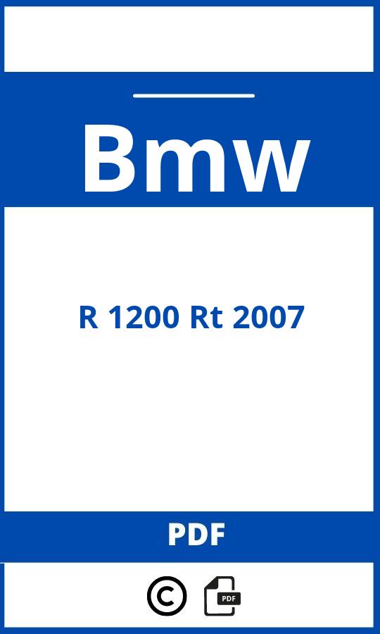 https://www.bedienungsanleitu.ng/bmw/r-1200-rt-2007/anleitung;Bmw;R 1200 Rt 2007;bmw-r-1200-rt-2007;bmw-r-1200-rt-2007-pdf;https://betriebsanleitungauto.com/wp-content/uploads/bmw-r-1200-rt-2007-pdf.jpg;https://betriebsanleitungauto.com/bmw-r-1200-rt-2007-offnen/