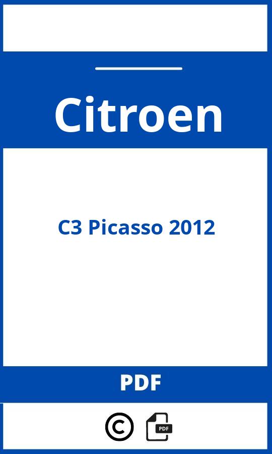 https://www.bedienungsanleitu.ng/citroen/c3-picasso-2012/anleitung;Citroen;C3 Picasso 2012;citroen-c3-picasso-2012;citroen-c3-picasso-2012-pdf;https://betriebsanleitungauto.com/wp-content/uploads/citroen-c3-picasso-2012-pdf.jpg;https://betriebsanleitungauto.com/citroen-c3-picasso-2012-offnen/