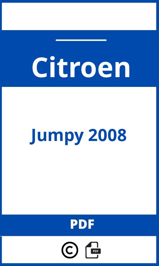 https://www.bedienungsanleitu.ng/citroen/jumpy-2008/anleitung;Citroen;Jumpy 2008;citroen-jumpy-2008;citroen-jumpy-2008-pdf;https://betriebsanleitungauto.com/wp-content/uploads/citroen-jumpy-2008-pdf.jpg;https://betriebsanleitungauto.com/citroen-jumpy-2008-offnen/