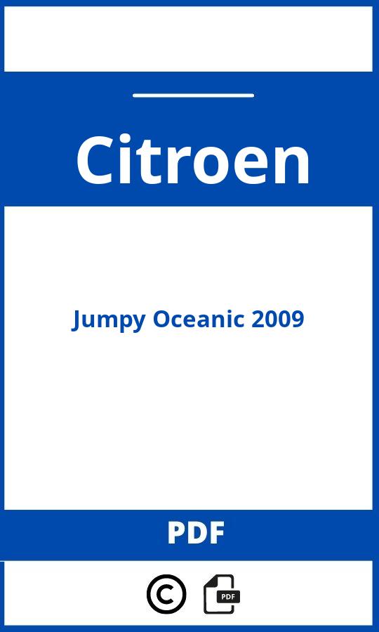 https://www.bedienungsanleitu.ng/citroen/jumpy-oceanic-2009/anleitung;Citroen;Jumpy Oceanic 2009;citroen-jumpy-oceanic-2009;citroen-jumpy-oceanic-2009-pdf;https://betriebsanleitungauto.com/wp-content/uploads/citroen-jumpy-oceanic-2009-pdf.jpg;https://betriebsanleitungauto.com/citroen-jumpy-oceanic-2009-offnen/