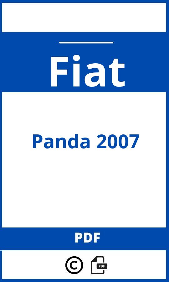 https://www.bedienungsanleitu.ng/fiat/panda-2007/anleitung;Fiat;Panda 2007;fiat-panda-2007;fiat-panda-2007-pdf;https://betriebsanleitungauto.com/wp-content/uploads/fiat-panda-2007-pdf.jpg;https://betriebsanleitungauto.com/fiat-panda-2007-offnen/