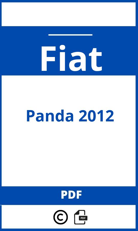 https://www.bedienungsanleitu.ng/fiat/panda-2012/anleitung;Fiat;Panda 2012;fiat-panda-2012;fiat-panda-2012-pdf;https://betriebsanleitungauto.com/wp-content/uploads/fiat-panda-2012-pdf.jpg;https://betriebsanleitungauto.com/fiat-panda-2012-offnen/