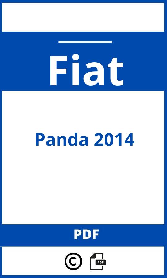 https://www.bedienungsanleitu.ng/fiat/panda-2014/anleitung;Fiat;Panda 2014;fiat-panda-2014;fiat-panda-2014-pdf;https://betriebsanleitungauto.com/wp-content/uploads/fiat-panda-2014-pdf.jpg;https://betriebsanleitungauto.com/fiat-panda-2014-offnen/