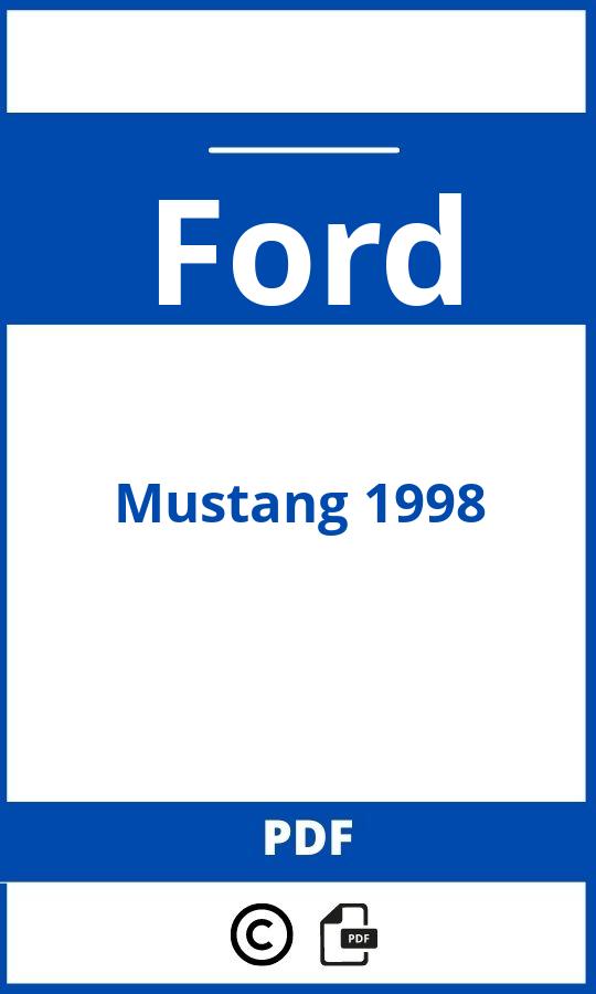 https://www.bedienungsanleitu.ng/ford/mustang-1998/anleitung;Ford;Mustang 1998;ford-mustang-1998;ford-mustang-1998-pdf;https://betriebsanleitungauto.com/wp-content/uploads/ford-mustang-1998-pdf.jpg;https://betriebsanleitungauto.com/ford-mustang-1998-offnen/