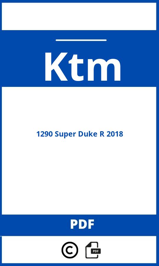 https://www.bedienungsanleitu.ng/ktm/1290-super-duke-r-2018/anleitung;Ktm;1290 Super Duke R 2018;ktm-1290-super-duke-r-2018;ktm-1290-super-duke-r-2018-pdf;https://betriebsanleitungauto.com/wp-content/uploads/ktm-1290-super-duke-r-2018-pdf.jpg;https://betriebsanleitungauto.com/ktm-1290-super-duke-r-2018-offnen/