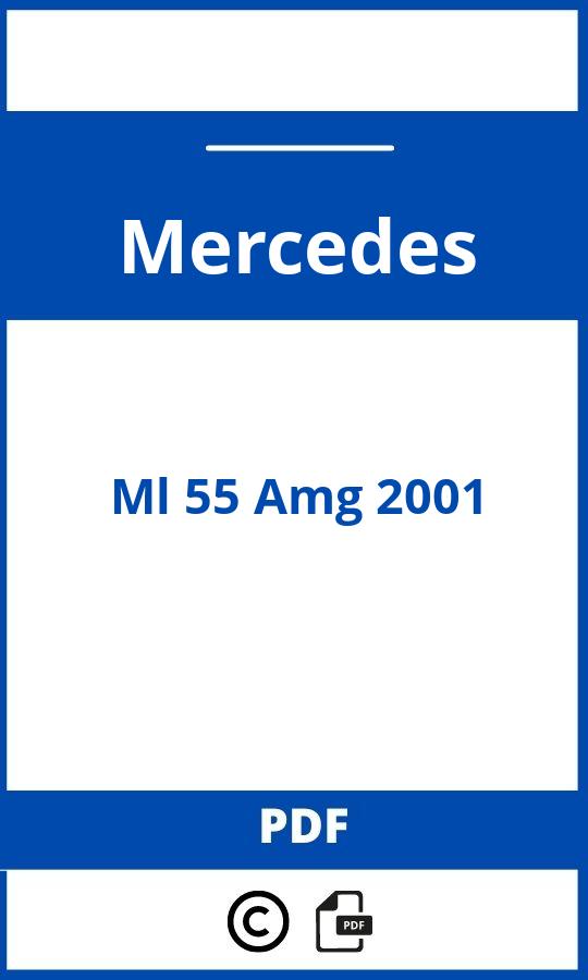https://www.bedienungsanleitu.ng/mercedes/ml-55-amg-2001/anleitung;Mercedes;Ml 55 Amg 2001;mercedes-ml-55-amg-2001;mercedes-ml-55-amg-2001-pdf;https://betriebsanleitungauto.com/wp-content/uploads/mercedes-ml-55-amg-2001-pdf.jpg;https://betriebsanleitungauto.com/mercedes-ml-55-amg-2001-offnen/