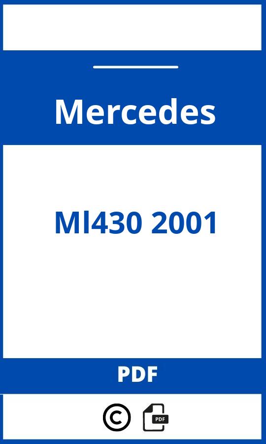 https://www.bedienungsanleitu.ng/mercedes/ml430-2001/anleitung;Mercedes;Ml430 2001;mercedes-ml430-2001;mercedes-ml430-2001-pdf;https://betriebsanleitungauto.com/wp-content/uploads/mercedes-ml430-2001-pdf.jpg;https://betriebsanleitungauto.com/mercedes-ml430-2001-offnen/