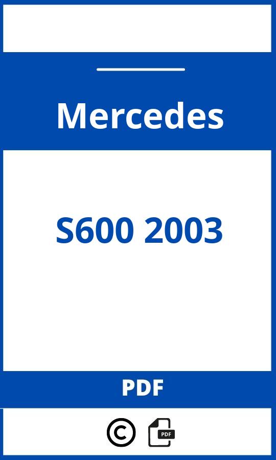 https://www.bedienungsanleitu.ng/mercedes/s600-2003/anleitung;Mercedes;S600 2003;mercedes-s600-2003;mercedes-s600-2003-pdf;https://betriebsanleitungauto.com/wp-content/uploads/mercedes-s600-2003-pdf.jpg;https://betriebsanleitungauto.com/mercedes-s600-2003-offnen/