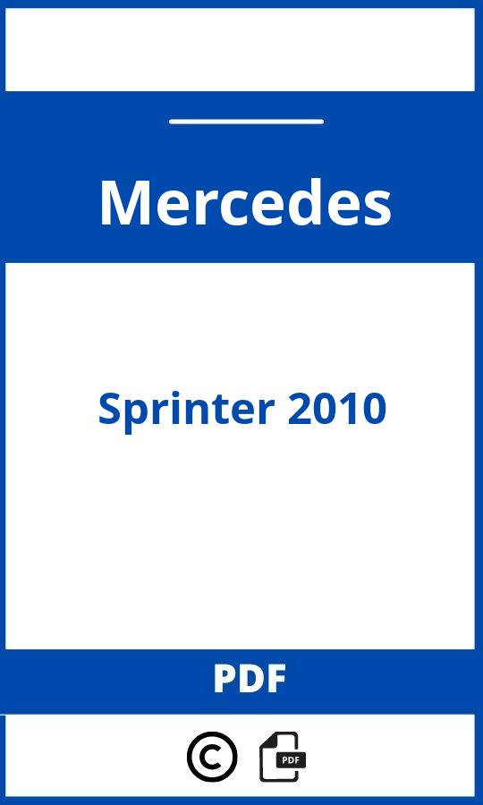 https://www.bedienungsanleitu.ng/mercedes/sprinter-2010/anleitung;Mercedes;Sprinter 2010;mercedes-sprinter-2010;mercedes-sprinter-2010-pdf;https://betriebsanleitungauto.com/wp-content/uploads/mercedes-sprinter-2010-pdf.jpg;https://betriebsanleitungauto.com/mercedes-sprinter-2010-offnen/