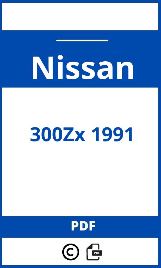 https://www.bedienungsanleitu.ng/nissan/300zx-1991/anleitung;Nissan;300Zx 1991;nissan-300zx-1991;nissan-300zx-1991-pdf;https://betriebsanleitungauto.com/wp-content/uploads/nissan-300zx-1991-pdf.jpg;https://betriebsanleitungauto.com/nissan-300zx-1991-offnen/