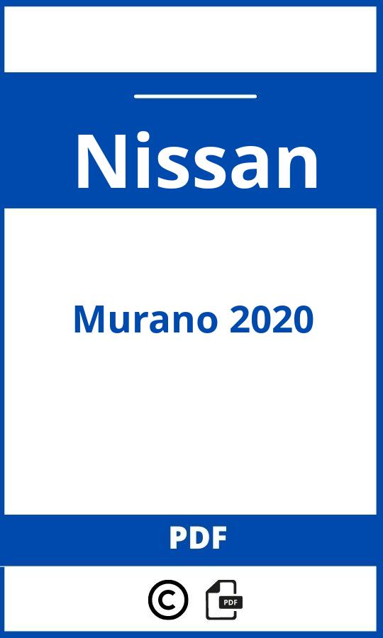https://www.bedienungsanleitu.ng/nissan/murano-2020/anleitung;Nissan;Murano 2020;nissan-murano-2020;nissan-murano-2020-pdf;https://betriebsanleitungauto.com/wp-content/uploads/nissan-murano-2020-pdf.jpg;https://betriebsanleitungauto.com/nissan-murano-2020-offnen/