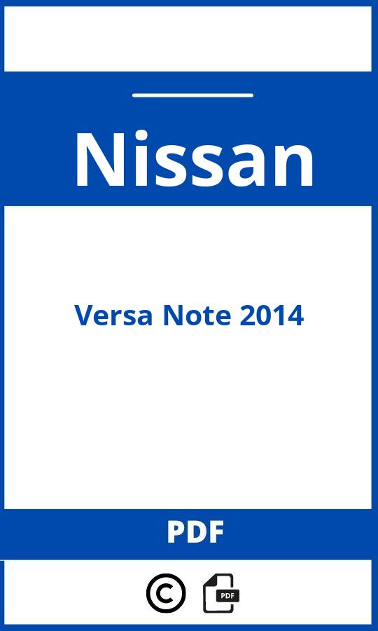 https://www.bedienungsanleitu.ng/nissan/versa-note-2014/anleitung;Nissan;Versa Note 2014;nissan-versa-note-2014;nissan-versa-note-2014-pdf;https://betriebsanleitungauto.com/wp-content/uploads/nissan-versa-note-2014-pdf.jpg;https://betriebsanleitungauto.com/nissan-versa-note-2014-offnen/