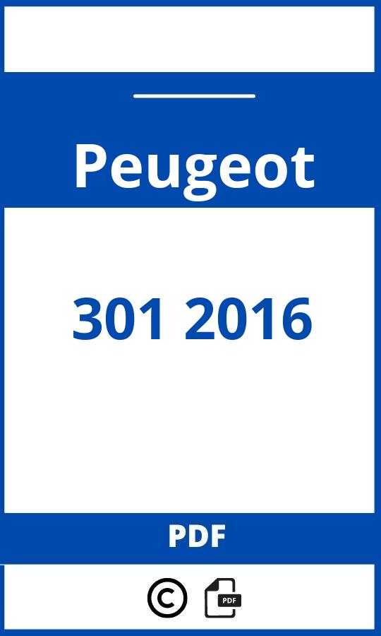 https://www.bedienungsanleitu.ng/peugeot/301-2016/anleitung;Peugeot;301 2016;peugeot-301-2016;peugeot-301-2016-pdf;https://betriebsanleitungauto.com/wp-content/uploads/peugeot-301-2016-pdf.jpg;https://betriebsanleitungauto.com/peugeot-301-2016-offnen/