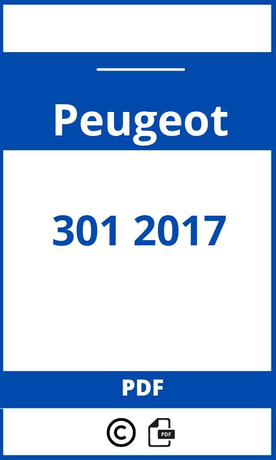 https://www.bedienungsanleitu.ng/peugeot/301-2017/anleitung;Peugeot;301 2017;peugeot-301-2017;peugeot-301-2017-pdf;https://betriebsanleitungauto.com/wp-content/uploads/peugeot-301-2017-pdf.jpg;https://betriebsanleitungauto.com/peugeot-301-2017-offnen/