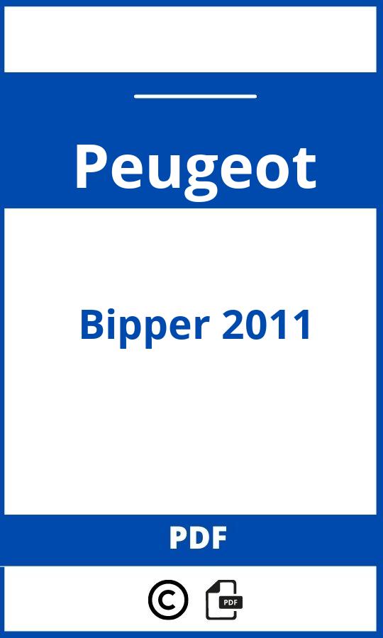 https://www.bedienungsanleitu.ng/peugeot/bipper-2011/anleitung;Peugeot;Bipper 2011;peugeot-bipper-2011;peugeot-bipper-2011-pdf;https://betriebsanleitungauto.com/wp-content/uploads/peugeot-bipper-2011-pdf.jpg;https://betriebsanleitungauto.com/peugeot-bipper-2011-offnen/