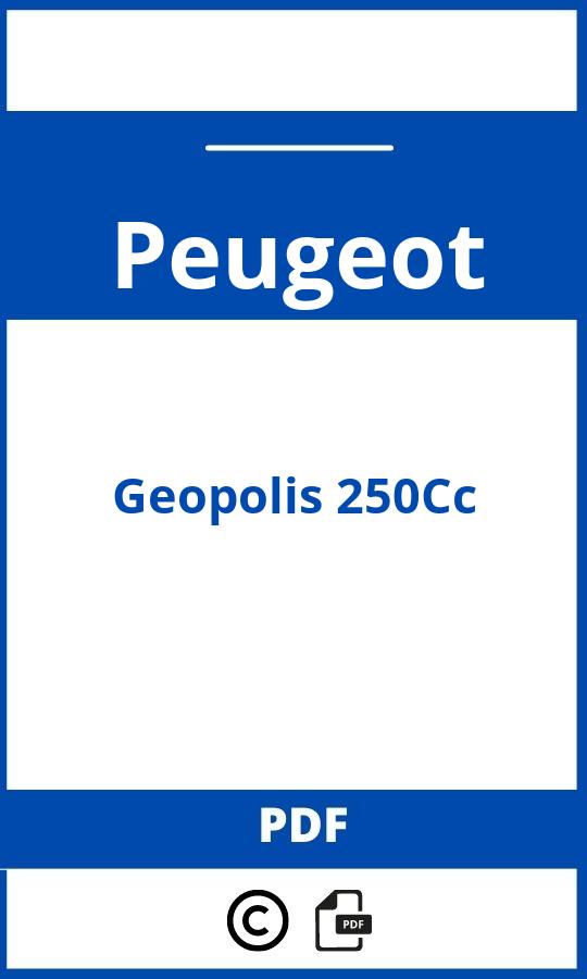 https://www.bedienungsanleitu.ng/peugeot/geopolis-250cc/anleitung;Peugeot;Geopolis 250Cc;peugeot-geopolis-250cc;peugeot-geopolis-250cc-pdf;https://betriebsanleitungauto.com/wp-content/uploads/peugeot-geopolis-250cc-pdf.jpg;https://betriebsanleitungauto.com/peugeot-geopolis-250cc-offnen/