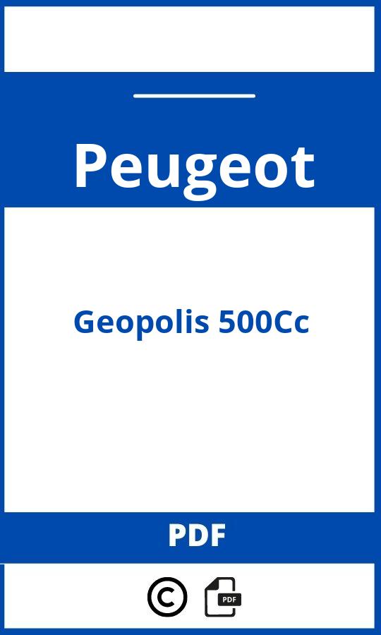 https://www.bedienungsanleitu.ng/peugeot/geopolis-500cc/anleitung;Peugeot;Geopolis 500Cc;peugeot-geopolis-500cc;peugeot-geopolis-500cc-pdf;https://betriebsanleitungauto.com/wp-content/uploads/peugeot-geopolis-500cc-pdf.jpg;https://betriebsanleitungauto.com/peugeot-geopolis-500cc-offnen/