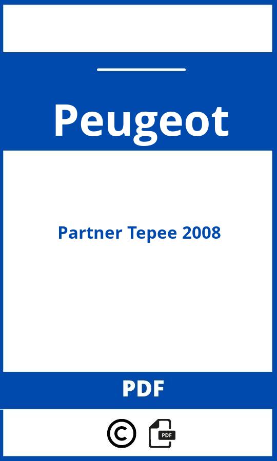 https://www.bedienungsanleitu.ng/peugeot/partner-tepee-2008/anleitung;Peugeot;Partner Tepee 2008;peugeot-partner-tepee-2008;peugeot-partner-tepee-2008-pdf;https://betriebsanleitungauto.com/wp-content/uploads/peugeot-partner-tepee-2008-pdf.jpg;https://betriebsanleitungauto.com/peugeot-partner-tepee-2008-offnen/