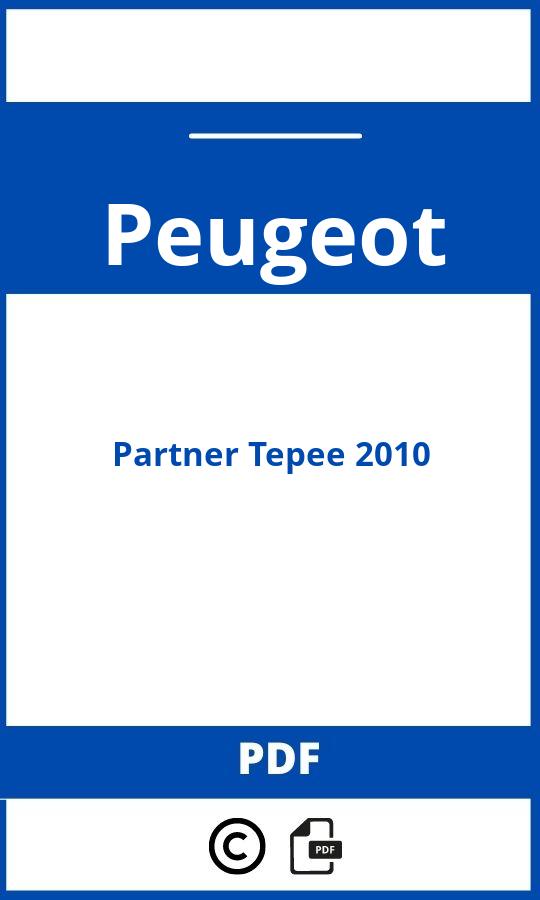 https://www.bedienungsanleitu.ng/peugeot/partner-tepee-2010/anleitung;Peugeot;Partner Tepee 2010;peugeot-partner-tepee-2010;peugeot-partner-tepee-2010-pdf;https://betriebsanleitungauto.com/wp-content/uploads/peugeot-partner-tepee-2010-pdf.jpg;https://betriebsanleitungauto.com/peugeot-partner-tepee-2010-offnen/