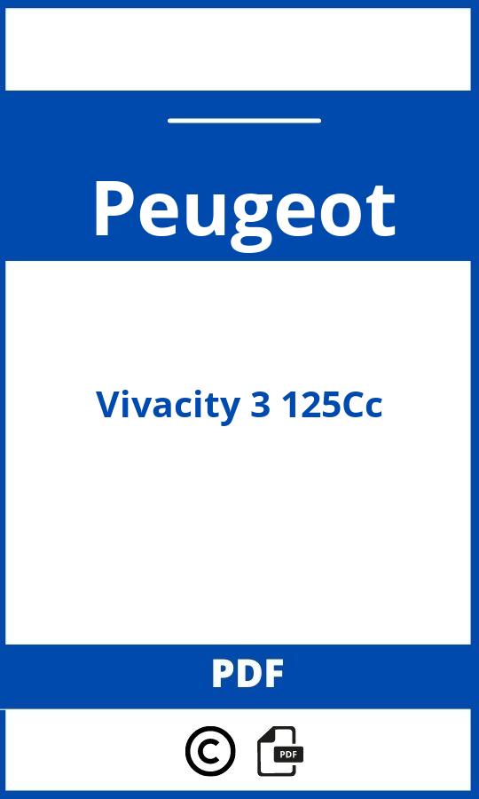 https://www.bedienungsanleitu.ng/peugeot/vivacity-3-125cc/anleitung;Peugeot;Vivacity 3 125Cc;peugeot-vivacity-3-125cc;peugeot-vivacity-3-125cc-pdf;https://betriebsanleitungauto.com/wp-content/uploads/peugeot-vivacity-3-125cc-pdf.jpg;https://betriebsanleitungauto.com/peugeot-vivacity-3-125cc-offnen/