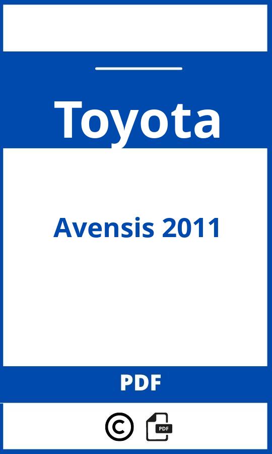 https://www.bedienungsanleitu.ng/toyota/avensis-2011/anleitung;Toyota;Avensis 2011;toyota-avensis-2011;toyota-avensis-2011-pdf;https://betriebsanleitungauto.com/wp-content/uploads/toyota-avensis-2011-pdf.jpg;https://betriebsanleitungauto.com/toyota-avensis-2011-offnen/