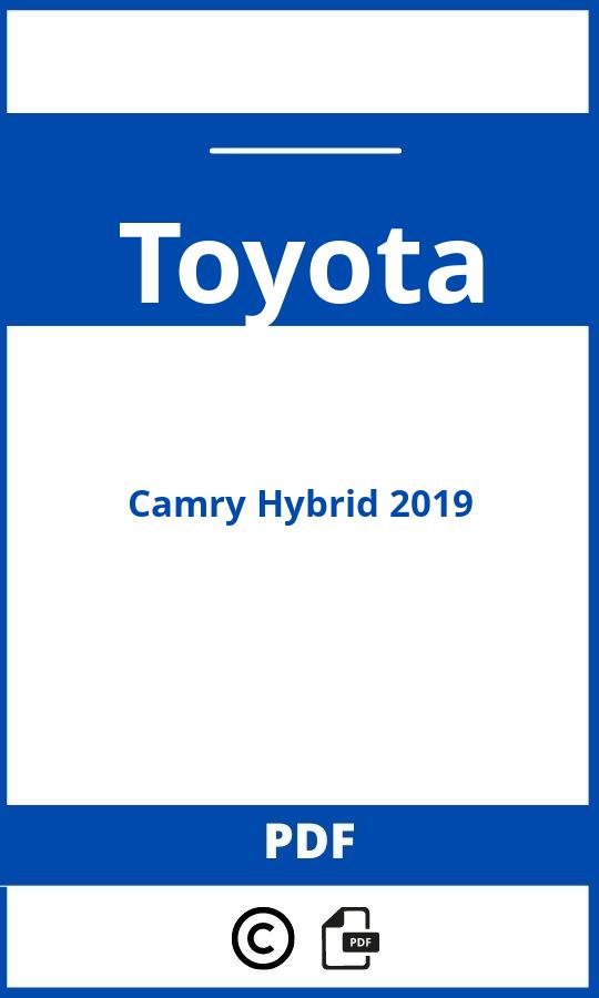 https://www.bedienungsanleitu.ng/toyota/camry-hybrid-2019/anleitung;Toyota;Camry Hybrid 2019;toyota-camry-hybrid-2019;toyota-camry-hybrid-2019-pdf;https://betriebsanleitungauto.com/wp-content/uploads/toyota-camry-hybrid-2019-pdf.jpg;https://betriebsanleitungauto.com/toyota-camry-hybrid-2019-offnen/