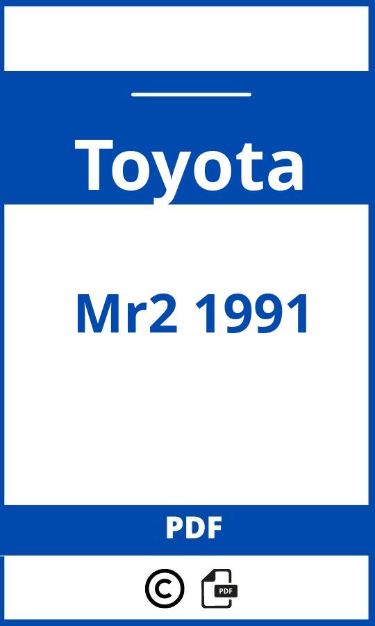 https://www.bedienungsanleitu.ng/toyota/mr2-1991/anleitung;Toyota;Mr2 1991;toyota-mr2-1991;toyota-mr2-1991-pdf;https://betriebsanleitungauto.com/wp-content/uploads/toyota-mr2-1991-pdf.jpg;https://betriebsanleitungauto.com/toyota-mr2-1991-offnen/