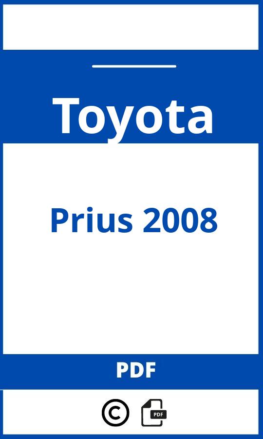 https://www.bedienungsanleitu.ng/toyota/prius-2008/anleitung;Toyota;Prius 2008;toyota-prius-2008;toyota-prius-2008-pdf;https://betriebsanleitungauto.com/wp-content/uploads/toyota-prius-2008-pdf.jpg;https://betriebsanleitungauto.com/toyota-prius-2008-offnen/