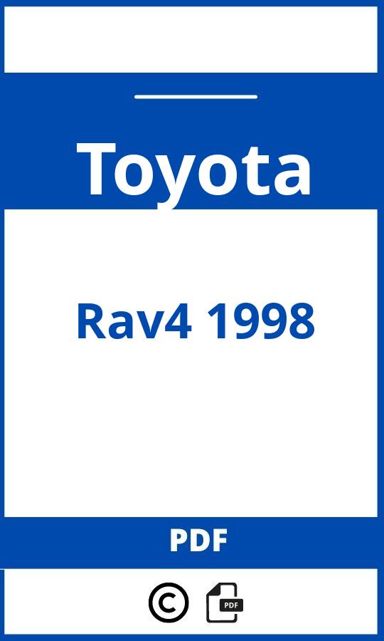 https://www.bedienungsanleitu.ng/toyota/rav4-1998/anleitung;Toyota;Rav4 1998;toyota-rav4-1998;toyota-rav4-1998-pdf;https://betriebsanleitungauto.com/wp-content/uploads/toyota-rav4-1998-pdf.jpg;https://betriebsanleitungauto.com/toyota-rav4-1998-offnen/