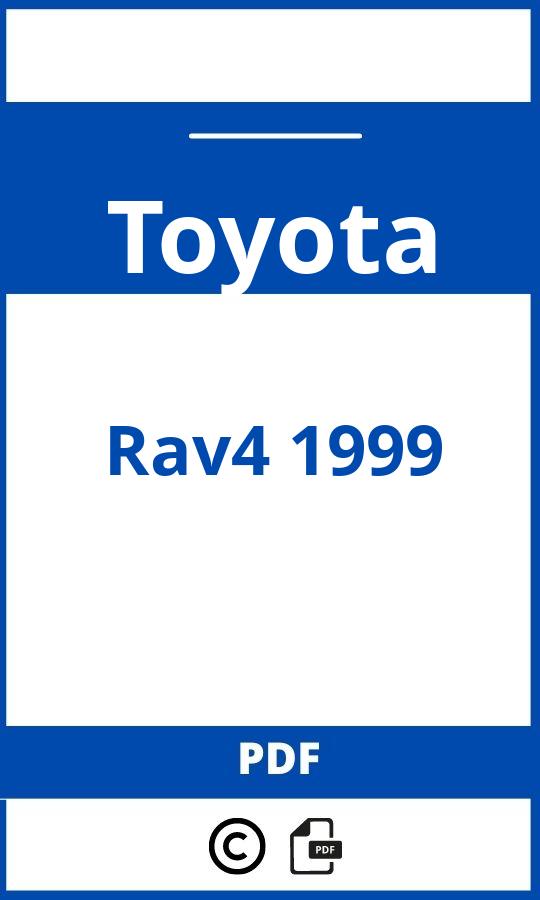 https://www.bedienungsanleitu.ng/toyota/rav4-1999/anleitung;Toyota;Rav4 1999;toyota-rav4-1999;toyota-rav4-1999-pdf;https://betriebsanleitungauto.com/wp-content/uploads/toyota-rav4-1999-pdf.jpg;https://betriebsanleitungauto.com/toyota-rav4-1999-offnen/