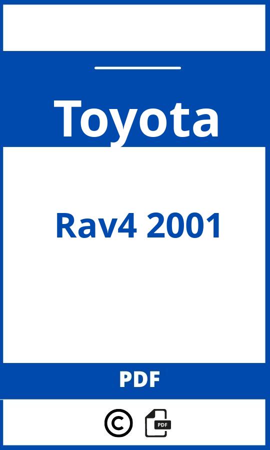 https://www.bedienungsanleitu.ng/toyota/rav4-2001/anleitung;Toyota;Rav4 2001;toyota-rav4-2001;toyota-rav4-2001-pdf;https://betriebsanleitungauto.com/wp-content/uploads/toyota-rav4-2001-pdf.jpg;https://betriebsanleitungauto.com/toyota-rav4-2001-offnen/
