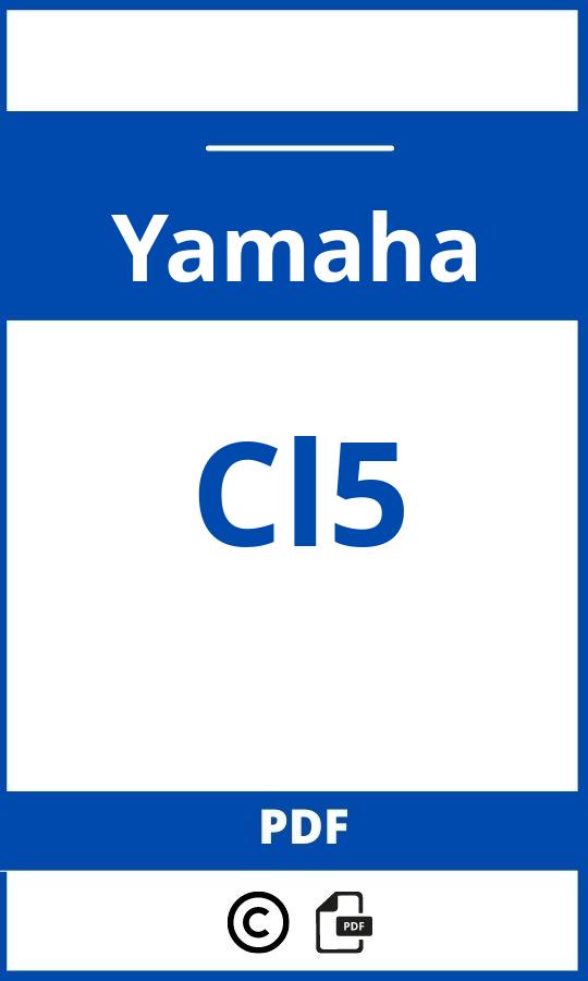https://www.bedienungsanleitu.ng/yamaha/cl5/anleitung;Yamaha;Cl5;yamaha-cl5;yamaha-cl5-pdf;https://betriebsanleitungauto.com/wp-content/uploads/yamaha-cl5-pdf.jpg;https://betriebsanleitungauto.com/yamaha-cl5-offnen/