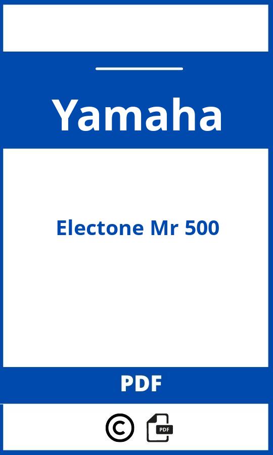 https://www.bedienungsanleitu.ng/yamaha/electone-mr-500/anleitung;Yamaha;Electone Mr 500;yamaha-electone-mr-500;yamaha-electone-mr-500-pdf;https://betriebsanleitungauto.com/wp-content/uploads/yamaha-electone-mr-500-pdf.jpg;https://betriebsanleitungauto.com/yamaha-electone-mr-500-offnen/