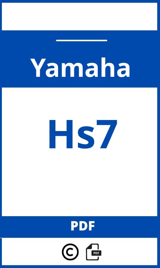 https://www.bedienungsanleitu.ng/yamaha/hs7/anleitung;Yamaha;Hs7;yamaha-hs7;yamaha-hs7-pdf;https://betriebsanleitungauto.com/wp-content/uploads/yamaha-hs7-pdf.jpg;https://betriebsanleitungauto.com/yamaha-hs7-offnen/