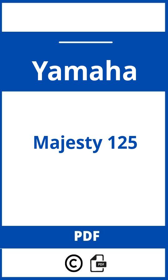 https://www.bedienungsanleitu.ng/yamaha/majesty-125/anleitung;Yamaha;Majesty 125;yamaha-majesty-125;yamaha-majesty-125-pdf;https://betriebsanleitungauto.com/wp-content/uploads/yamaha-majesty-125-pdf.jpg;https://betriebsanleitungauto.com/yamaha-majesty-125-offnen/