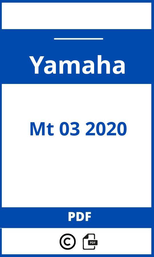 https://www.bedienungsanleitu.ng/yamaha/mt-03-2020/anleitung;Yamaha;Mt 03 2020;yamaha-mt-03-2020;yamaha-mt-03-2020-pdf;https://betriebsanleitungauto.com/wp-content/uploads/yamaha-mt-03-2020-pdf.jpg;https://betriebsanleitungauto.com/yamaha-mt-03-2020-offnen/