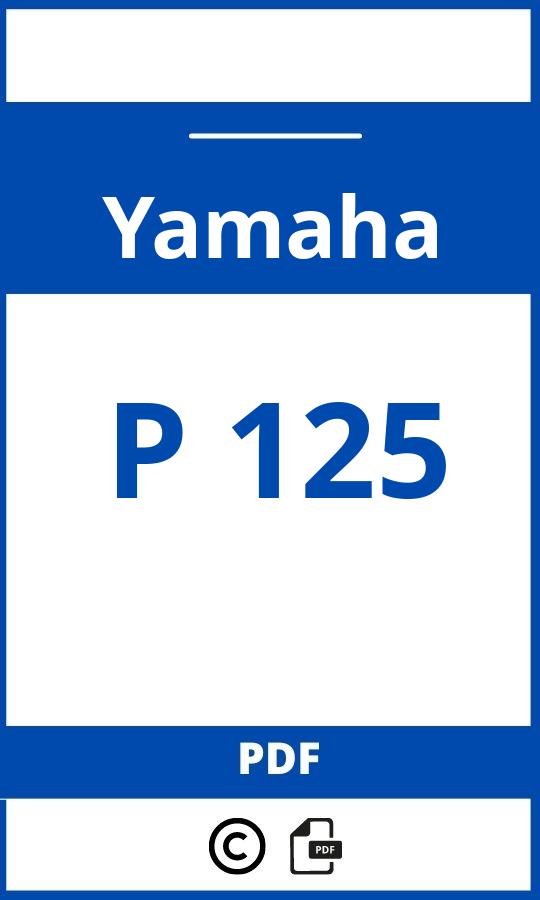 https://www.bedienungsanleitu.ng/yamaha/p-125/anleitung;Yamaha;P 125;yamaha-p-125;yamaha-p-125-pdf;https://betriebsanleitungauto.com/wp-content/uploads/yamaha-p-125-pdf.jpg;https://betriebsanleitungauto.com/yamaha-p-125-offnen/