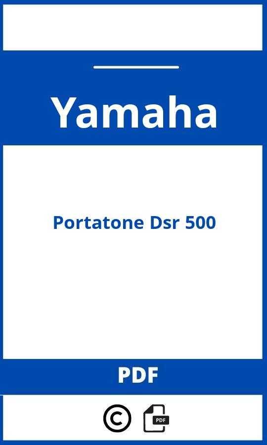 https://www.bedienungsanleitu.ng/yamaha/portatone-dsr-500/anleitung;Yamaha;Portatone Dsr 500;yamaha-portatone-dsr-500;yamaha-portatone-dsr-500-pdf;https://betriebsanleitungauto.com/wp-content/uploads/yamaha-portatone-dsr-500-pdf.jpg;https://betriebsanleitungauto.com/yamaha-portatone-dsr-500-offnen/