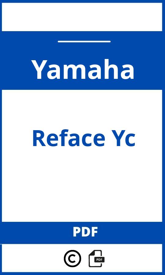 https://www.bedienungsanleitu.ng/yamaha/reface-yc/anleitung;Yamaha;Reface Yc;yamaha-reface-yc;yamaha-reface-yc-pdf;https://betriebsanleitungauto.com/wp-content/uploads/yamaha-reface-yc-pdf.jpg;https://betriebsanleitungauto.com/yamaha-reface-yc-offnen/