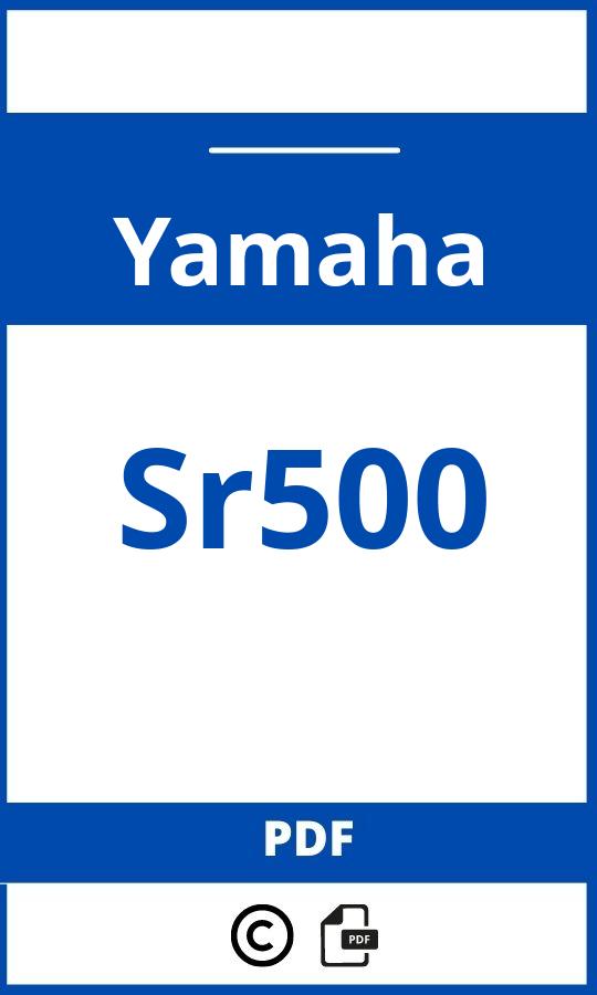 https://www.bedienungsanleitu.ng/yamaha/sr500/anleitung;Yamaha;Sr500;yamaha-sr500;yamaha-sr500-pdf;https://betriebsanleitungauto.com/wp-content/uploads/yamaha-sr500-pdf.jpg;https://betriebsanleitungauto.com/yamaha-sr500-offnen/