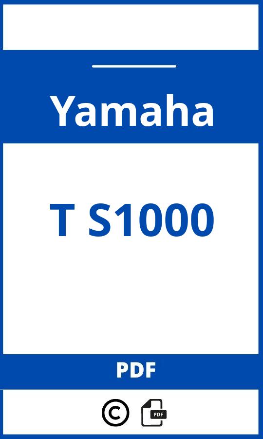 https://www.bedienungsanleitu.ng/yamaha/t-s1000/anleitung;Yamaha;T S1000;yamaha-t-s1000;yamaha-t-s1000-pdf;https://betriebsanleitungauto.com/wp-content/uploads/yamaha-t-s1000-pdf.jpg;https://betriebsanleitungauto.com/yamaha-t-s1000-offnen/