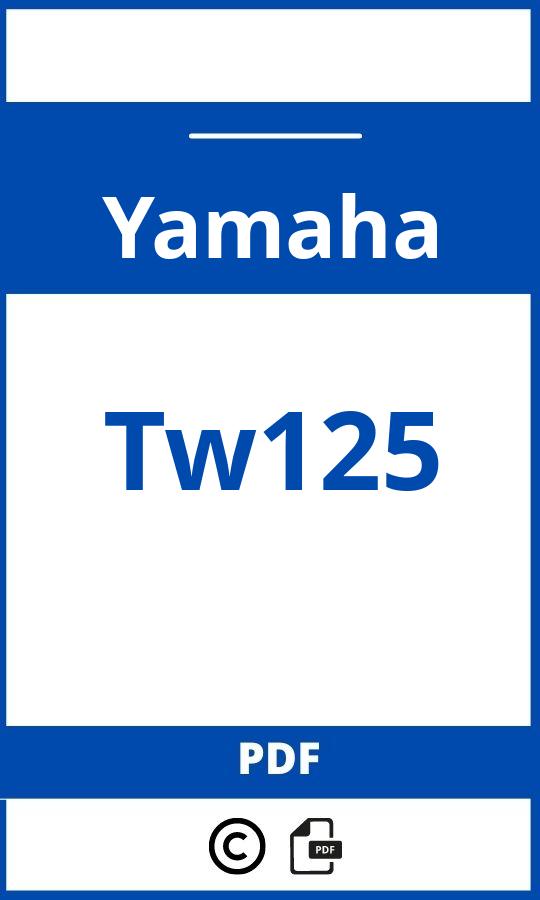 https://www.bedienungsanleitu.ng/yamaha/tw125/anleitung;Yamaha;Tw125;yamaha-tw125;yamaha-tw125-pdf;https://betriebsanleitungauto.com/wp-content/uploads/yamaha-tw125-pdf.jpg;https://betriebsanleitungauto.com/yamaha-tw125-offnen/