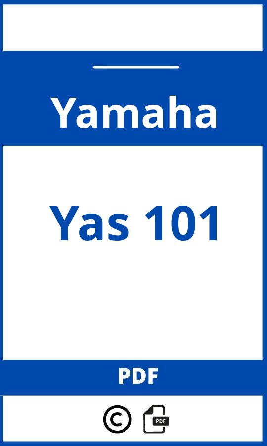 https://www.bedienungsanleitu.ng/yamaha/yas-101/anleitung;Yamaha;Yas 101;yamaha-yas-101;yamaha-yas-101-pdf;https://betriebsanleitungauto.com/wp-content/uploads/yamaha-yas-101-pdf.jpg;https://betriebsanleitungauto.com/yamaha-yas-101-offnen/