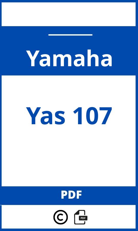 https://www.bedienungsanleitu.ng/yamaha/yas-107/anleitung;Yamaha;Yas 107;yamaha-yas-107;yamaha-yas-107-pdf;https://betriebsanleitungauto.com/wp-content/uploads/yamaha-yas-107-pdf.jpg;https://betriebsanleitungauto.com/yamaha-yas-107-offnen/