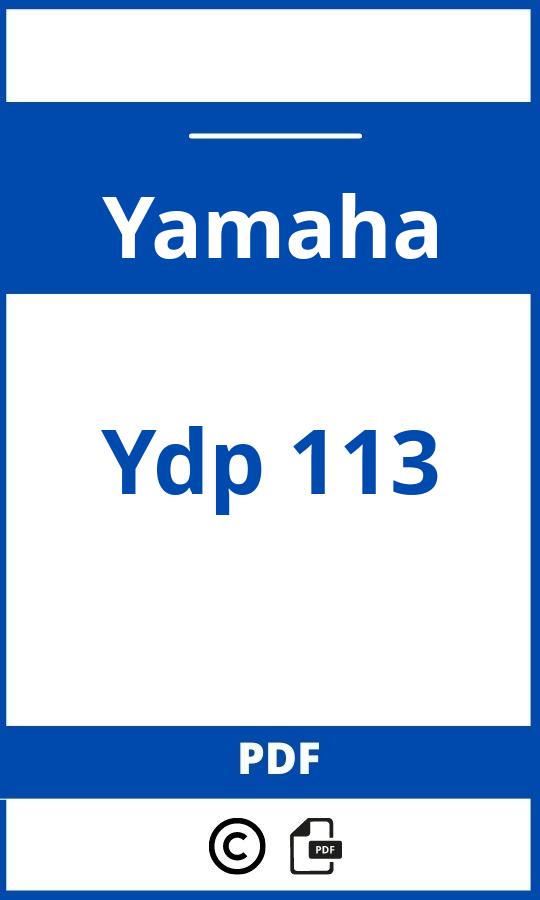 https://www.bedienungsanleitu.ng/yamaha/ydp-113/anleitung;Yamaha;Ydp 113;yamaha-ydp-113;yamaha-ydp-113-pdf;https://betriebsanleitungauto.com/wp-content/uploads/yamaha-ydp-113-pdf.jpg;https://betriebsanleitungauto.com/yamaha-ydp-113-offnen/