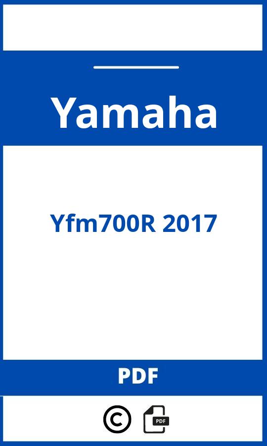 https://www.bedienungsanleitu.ng/yamaha/yfm700r-2017/anleitung;Yamaha;Yfm700R 2017;yamaha-yfm700r-2017;yamaha-yfm700r-2017-pdf;https://betriebsanleitungauto.com/wp-content/uploads/yamaha-yfm700r-2017-pdf.jpg;https://betriebsanleitungauto.com/yamaha-yfm700r-2017-offnen/